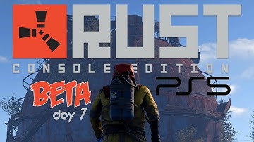 Rust Console Edition Beta PS5 |  Live Stream day 7 wipe day!