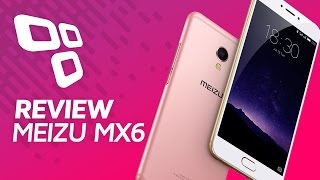 Vi Meizu MX6 - Review - TecMundo