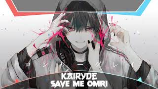 Download Lagu 「Nightcore」→ 「SAVE ME ft omri」(lyrics) MP3 Download Lagu 「Nightcore」→ 「SAVE ME ft omri」(lyrics) MP3