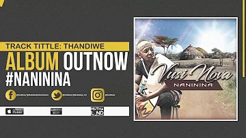 Vusi Nova - Thandiwe (Official Audio)