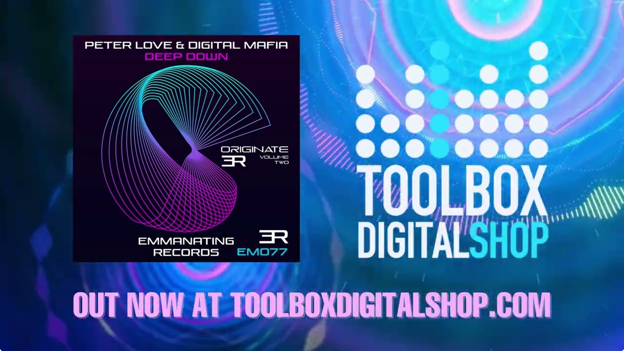 Tonton Peter Love & Digital Mafia - Deep Down [Emmanating Records] OUT NOW di YouTube