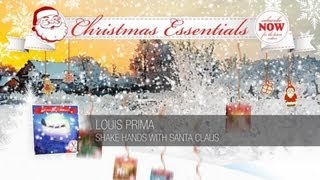 Louis Prima - Shake Hands With Santa Claus // Christmas Essentials chords