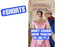 Disney Channel Movie Trailers Be Like Pt.2