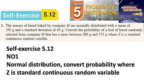 Probability distribution self-exercise 5.12 Q1 Latihan kendiri 5.12 form 5 add maths kssm textbook