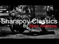 Sharapov classics mix best deep house vocal  nu disco