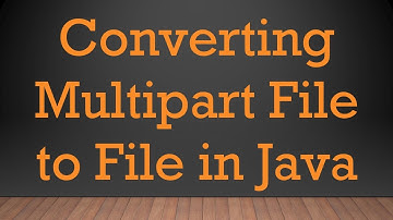 Converting Multipart File to File in Java