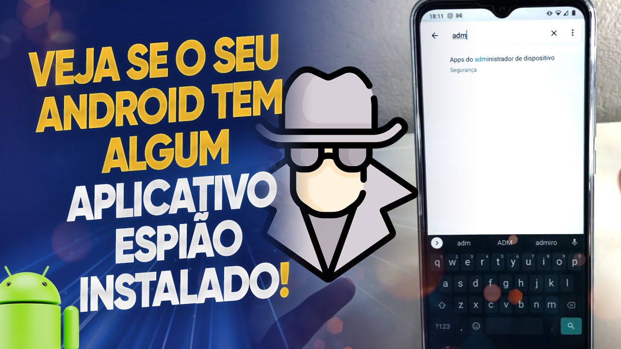 Como descobrir um aplicativo espião no seu celular – Tecnoblog