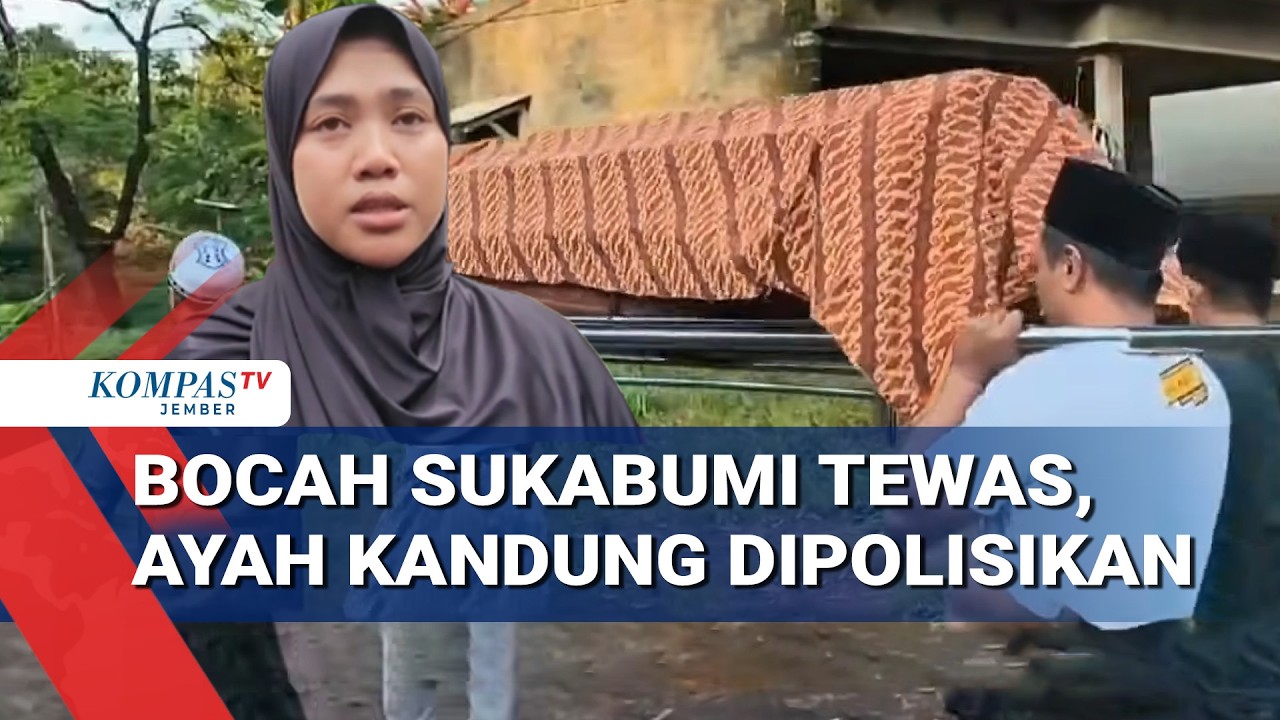 Bocah Sukabumi Tewas Diduga Dianiaya Ibu Tiri, Ayah Dilaporkan