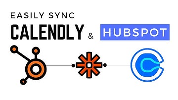 How to Sync Calendly and Hubspot using Zapier