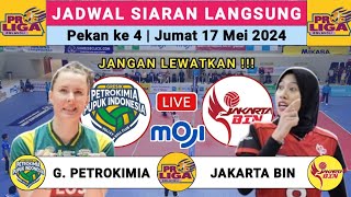 🔴 Jadwal Proliga 2024 live hari ini - PETROKIMIA GRESIK VS JAKARTA BIN - Klasemen Proliga 2024