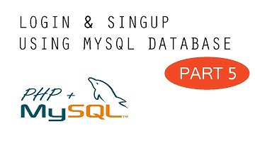 Login & SignUp - MySQL + PHP Tutorial - Part 5