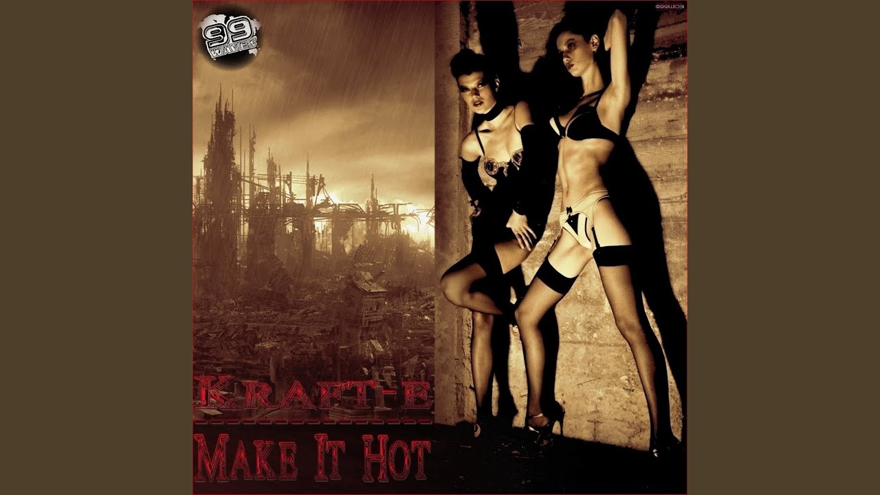 Смотреть «Make It Hot» на YouTube Смотреть «Make It Hot» на YouTube