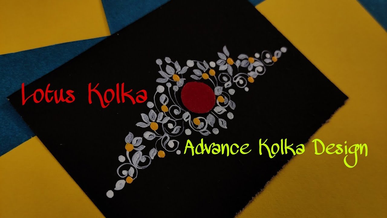 Advance Kolka Design /Lotus Kolka Design/Reception Kolka/step by step