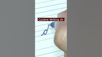 How to write small letter dn | Cursive writing a to z #cursivewriting #handwriting  #shorts