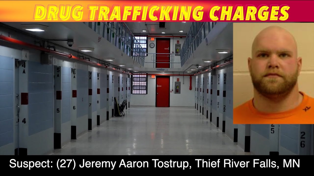 Thief River Falls Man Facing Drug Trafficking Charges - YouTube