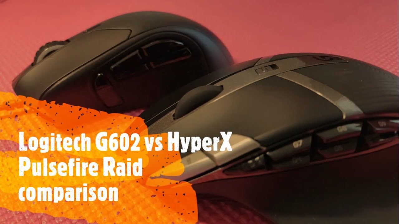 Logitech G602 vs HyperX Pulsefire Raid - YouTube