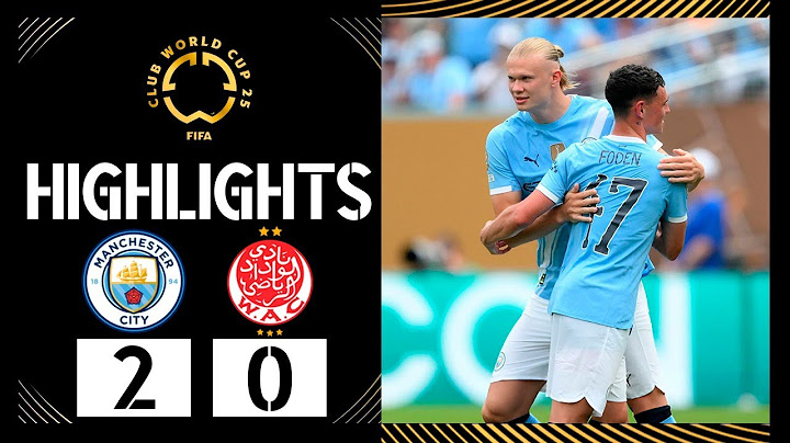 Manchester City vs Wydad Casablanca 2-0 Highlights Goals | FIFA Club World Cup 2025