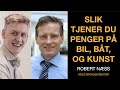 Robert Næss | Hvordan Tjene Penger På Bitcoin, Biler, Båter, Kunst Og Andre Samleobjekter | Vonheim