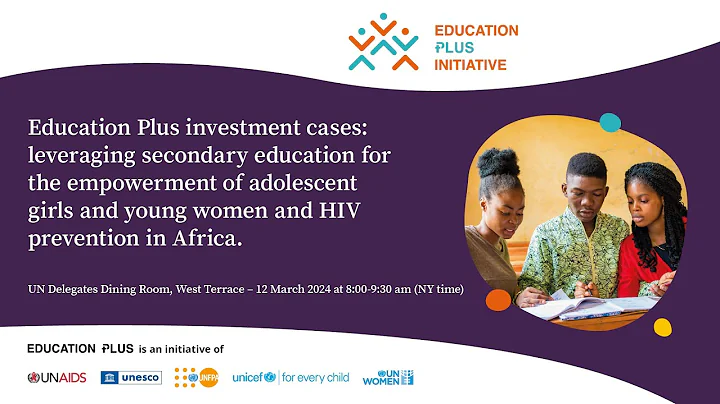 Commission on the Status of Women (CSW) - Education Plus Initiative: High-level event