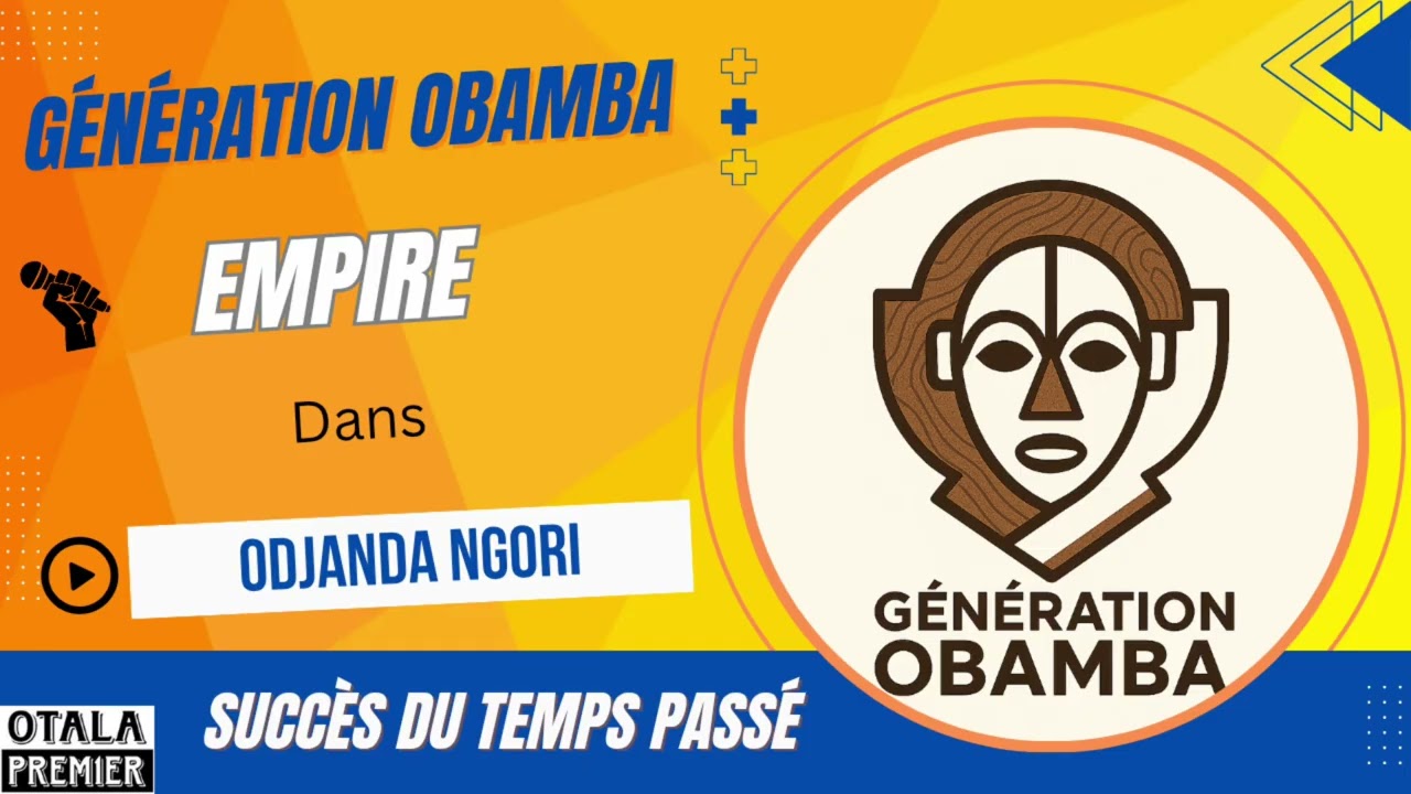 EMPIRE - Odjandja ngori (Audio) (Génération Obamba)