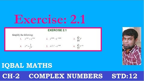 TN Class 12 Maths New Syllabus Exercise 2.1 Chapter-2 Complex Numbers கலப்பு எண்கள்