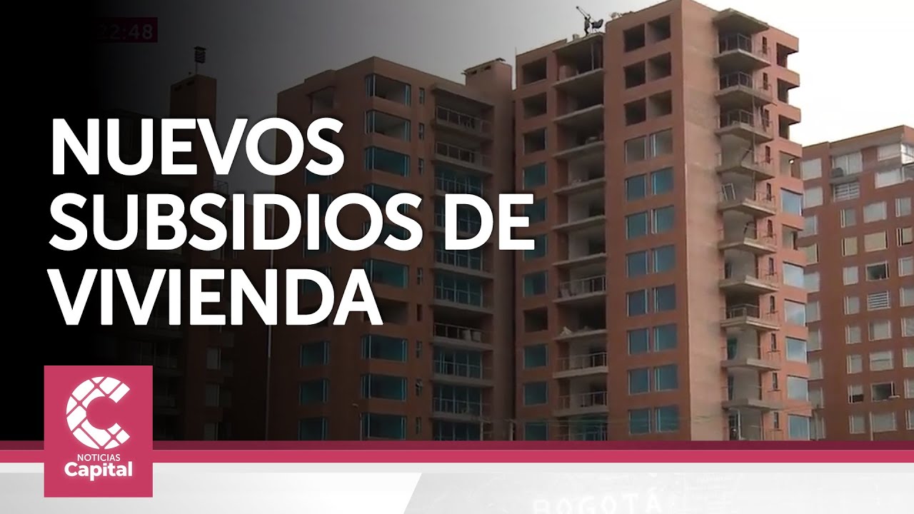 Así podrán acceder a los nuevos subsidios de vivienda - YouTube