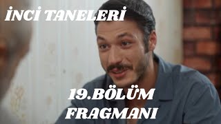 İnci Taneleri 19.Bölüm Fragmanı / Azem Çocuklarıyla Buluşuyor!