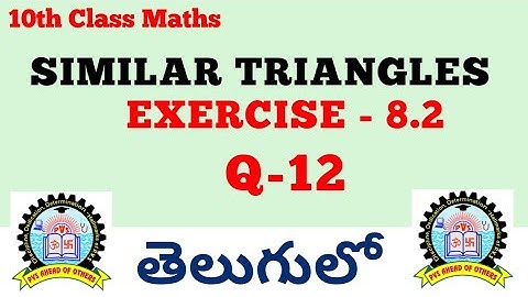 10th Class Maths Similar Triangles Exercise 8.2 in Telugu