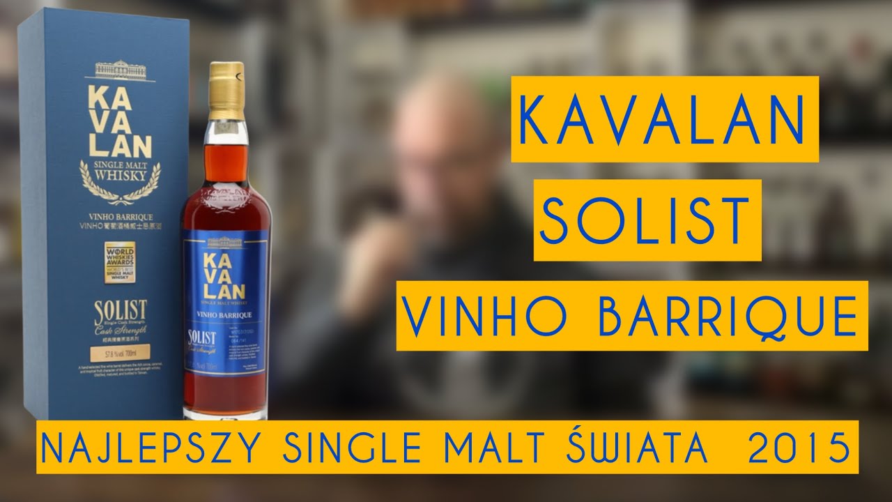 #372 KAVALAN SOLIST VINHO BARRIQUE 57.8% Najlepsza Whisky Świata 2015 