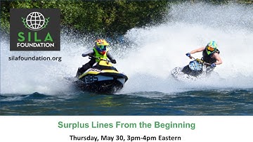 Surplus Lines From the Beginning Webinar