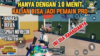 10 MENIT CARA MENJADI PRO BERMAIN PUBG - TIPS DAN TRIK PUBG MOBILE LITE screenshot 1