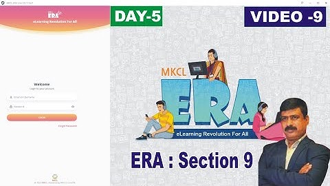 ERA SESSION 9  |  VIDEO 9  |  MKCL ERA IT AWARNESS - 2023