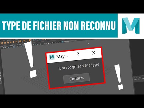 Solution au fameux "Unrecognized file type" dans MAYA (FBX, OBJ, STL...)