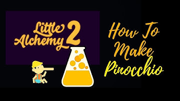 Little Alchemy 2-How To Make Pinocchio Cheats & Hints