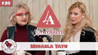 Life Architect Podcast Episod 20 - cu Mihaela Tatu