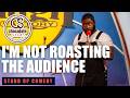 I'm Not Roasting the Audience | Comedian BT Kingsley | Chocolate Sundaes Comedy - CROWD WORK