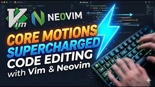 05 Supercharge Your Code Editing with These Vim Motions