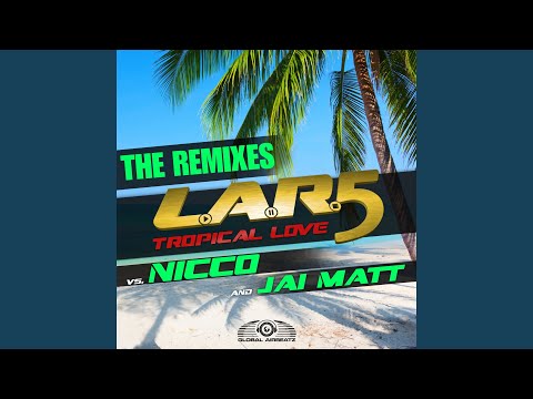 Tropical Love (Mark Future Remix)