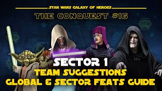 Hard Sector 1 Feats Guide | The Conquest #16 - 18 SWGOH