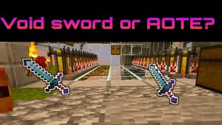 Whats better the Aspect of the end (Aote) or The Void Sword? Hypixel skyblock