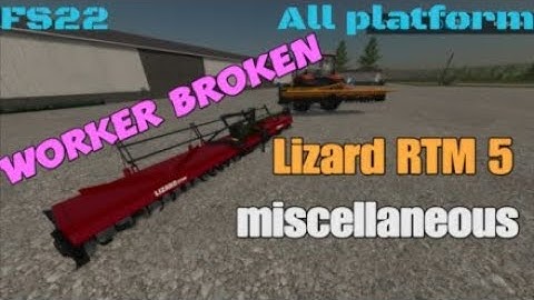Lizard RTM 5   / New mod for all platforms on FS22