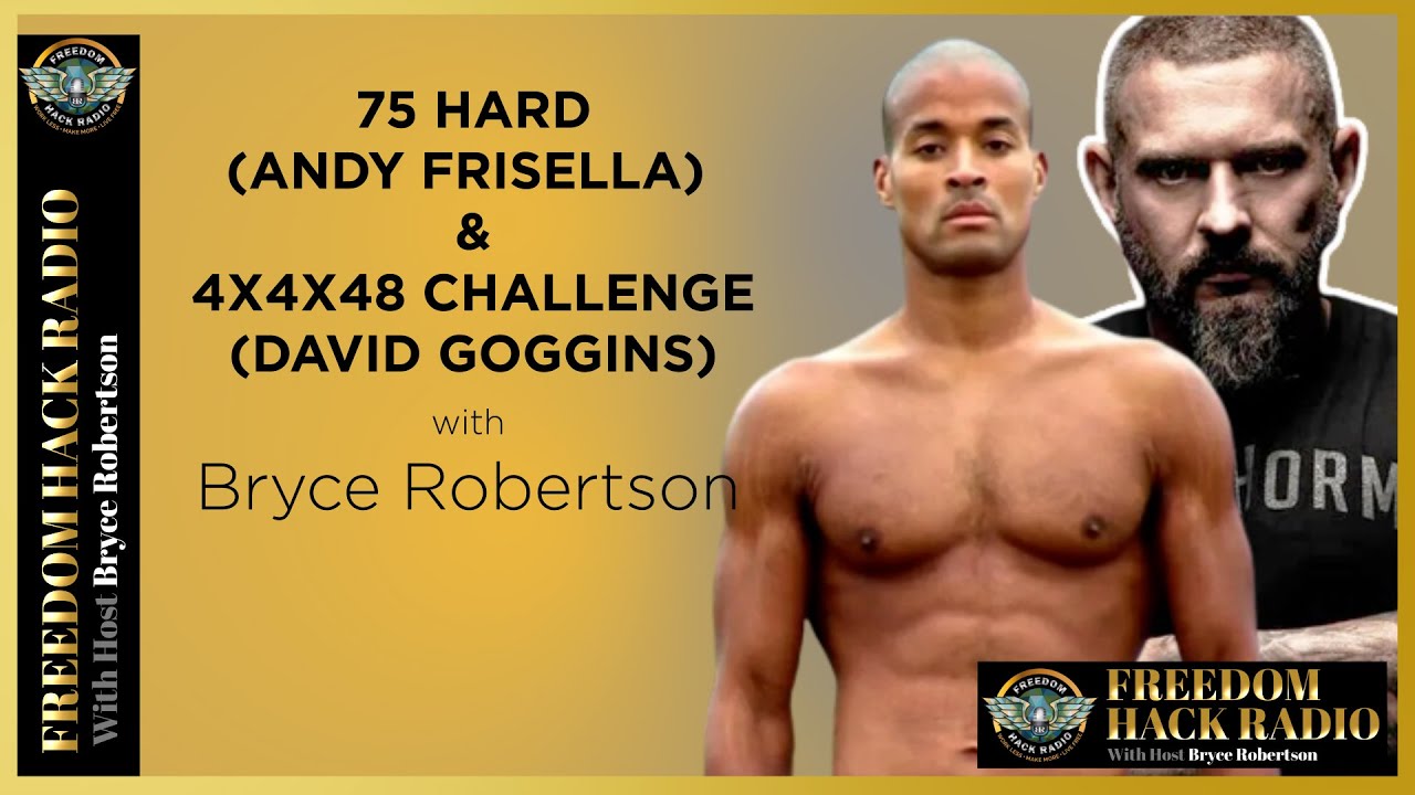75-hard-andy-frisella-4x4x48-challenge-david-goggins-with-bryce