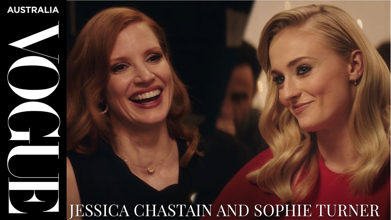 Ужин с Софи Тёрнер и Джессикой Честейн | Интервью со знаменитостями | Vogue Australia