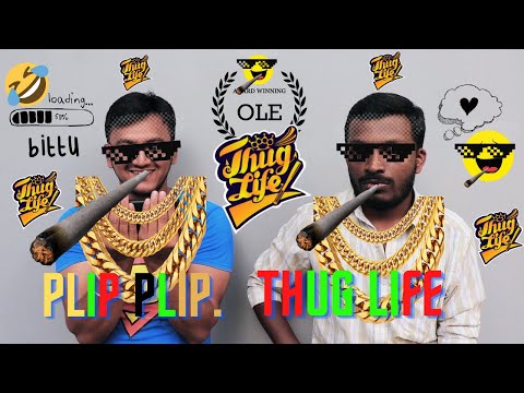 Plip Plip Thug Life | Double Meaning | 100% THUGLIFE