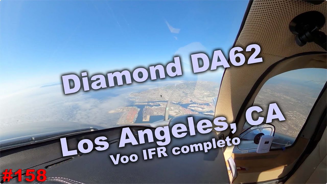 Voo IFR de Hayward para Fullerton, California - Diamond DA62