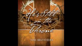 Redemption Draweth Nigh - The Brothers