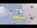XMASwu - 7 % | Lirik dan Terjemahan Indonesia (My Baby My Treasure)