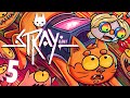 Jesse and Momma Cox Play: STRAY | Part 5