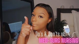 NURSING SCHOOL DO'S & DON'TS! | Second Semester | Medical Surgical Nursing(Med-Surg)