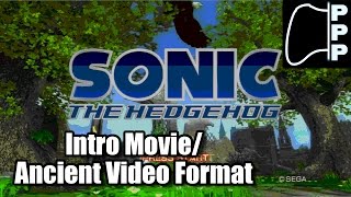 [PPP] Sonic the Hedgehog 2006 Intro [Ancient Video Format @256 Colors]